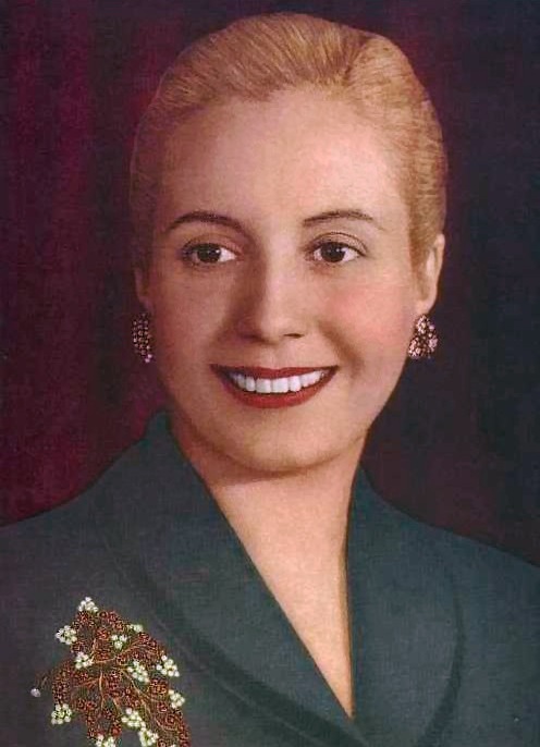 Eva Perón — Evita — Argentina's First Lady, champion of the descamisados, who won women's suffrage, built a nationwide welfare foundation, and died of cancer at 33 in 1952.